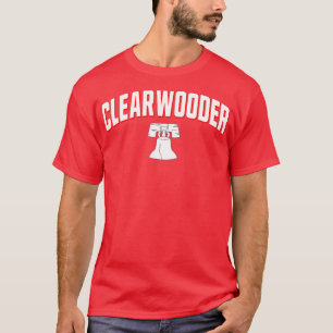 Clearwooder Philly Funny Baseball  Clearwater FL S T-Shirt