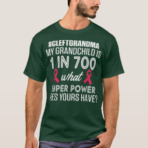 Cleft Palate Lip Grandma 700 Strong Awareness  T-Shirt