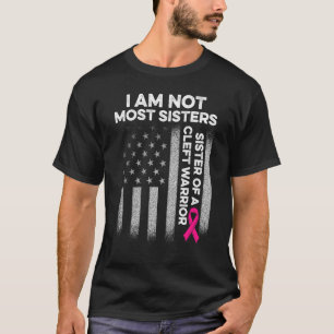 Cleft Palate Lip Most Sister Strong Awareness T-Shirt