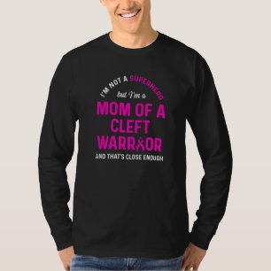 Cleft Palate Lip Mum Hero Strong Awareness 1 T-Shirt