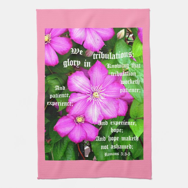 Clematis with Romans 5:3-5 Tea Towel (Vertical)