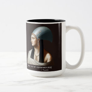 Cleopatra, "I will not be triumphed over," Mug