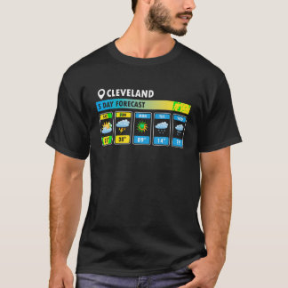 Cleveland 5 Day Forecast Funny T Shirt