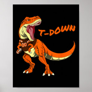 Cleveland Dinosaur Tyrannosaurus Rex Footll Touchd Poster