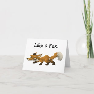 Clever Fox Cartoon – “Like a Fox” Design Card