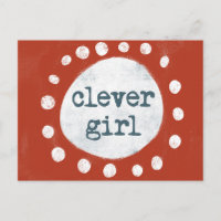 Clever Girl Postcard
