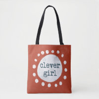 Clever Girl Tote Bag