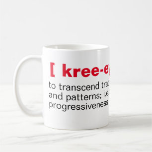 Clever [ kree-ey-tiv-i-tee] Coffee Mug