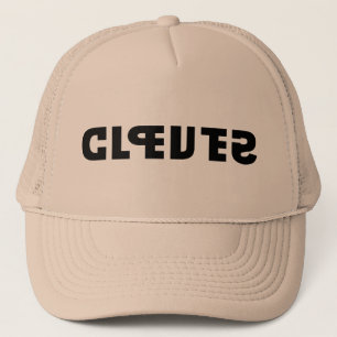 Clever on the Cap, Stupid in the Mirror Trucker Hat