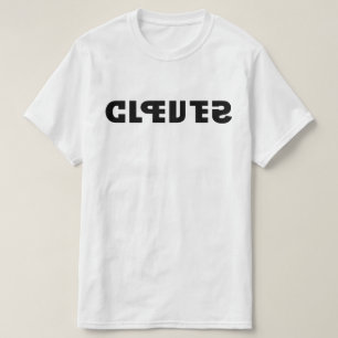 Clever on the Shirt, Stupid in the Mirror T-Shirt
