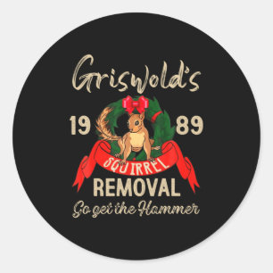 Clic Christmas Movie Squirrel Removal Vacation  Classic Round Sticker