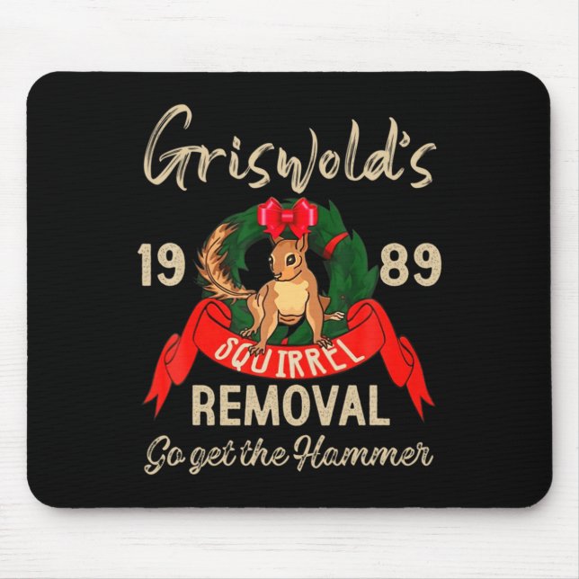 Clic Christmas Movie Squirrel Removal Vacation  Mouse Mat (Front)