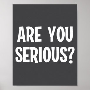 Clic Comic Words, Sayings, Quotes S Funny Are You  Poster