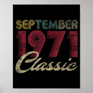 Clic September 1971 Bday Men Women Gifts 51st Poster