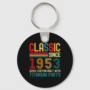 Clic Since 1953 Vintage 71st Birthday Men Titanium Key Ring