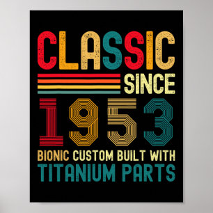 Clic Since 1953 Vintage 71st Birthday Men Titanium Poster