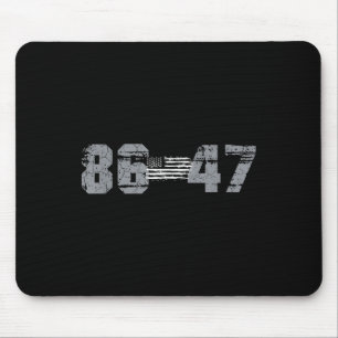 Clic Vintage 80s Style 86 47 Anti Trump 8647 _1  Mouse Mat