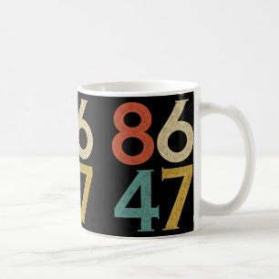 Clic Vintage 80s Style 86 47 Anti Trump Coffee Mug
