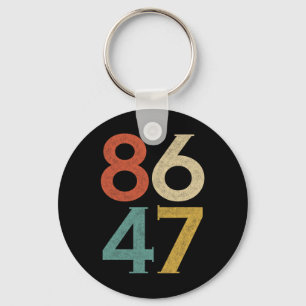 Clic Vintage 80s Style 86 47 Anti Trump  Key Ring