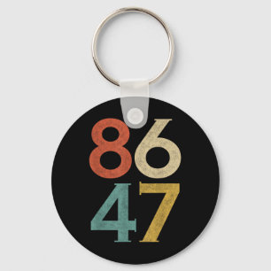 Clic Vintage 80s Style 86 47 Anti Trump  Key Ring