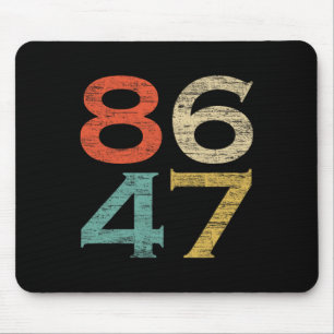 Clic Vintage Retro Style 8647 86 47 Anti Trump Mouse Mat