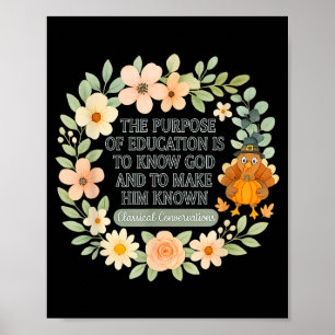Clical Conversation Homeschool Mom Christian Flowe Poster