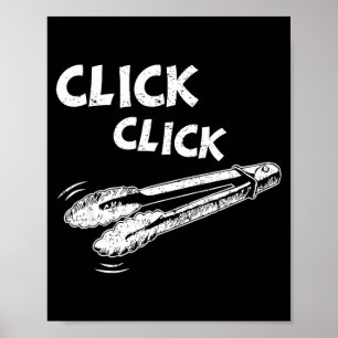 Click a click tongs bbq barbecue barbecuing poster