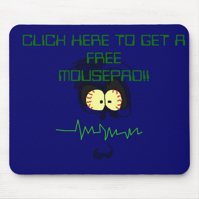 CLICK HERE TO GET A FREE MOUSEPAD!! MOUSE MAT (Front)