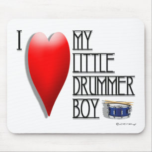 Click It Loud (I LOVE MY LITTLE DRUMMER BOY) Mouse Mat