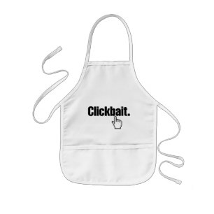 Clickbait. Kids Apron