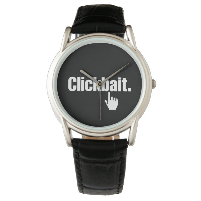 Clickbait. Watch (Front)