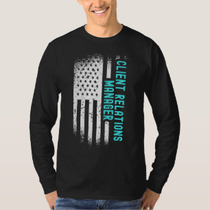 Client Relations Manager With American Flag T-Shirt