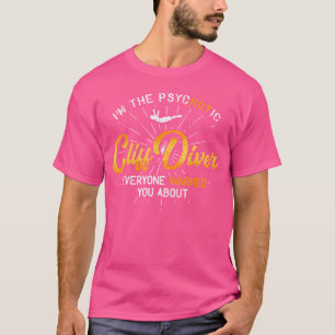 Cliff Diving Lover Hot Cliff Jumping Diver T-Shirt