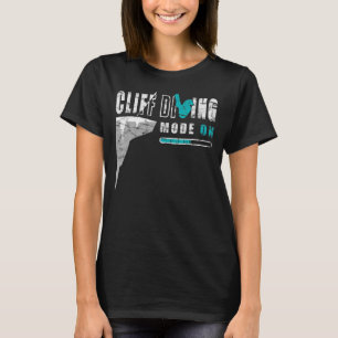 Cliff diving mode on cliff diving 1 T-Shirt