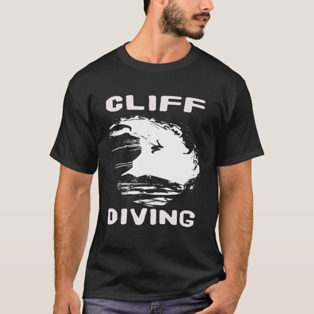 cliff diving Sunset or Cliff Jumping or High Divin T-Shirt (Front)