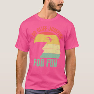 Cliff Jumping For Fun Extreme Sports Cliff Diving T-Shirt