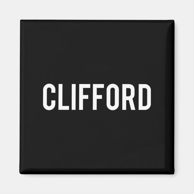 Clifford - Cool New Funny Name Fan Gift Tee  Magnet (Front)