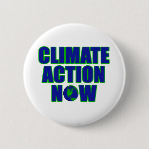 Climate Action Now 6 Cm Round Badge