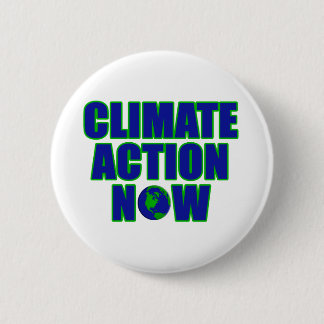 Climate Action Now 6 Cm Round Badge