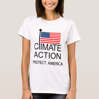 Climate Action Protect America T-Shirt