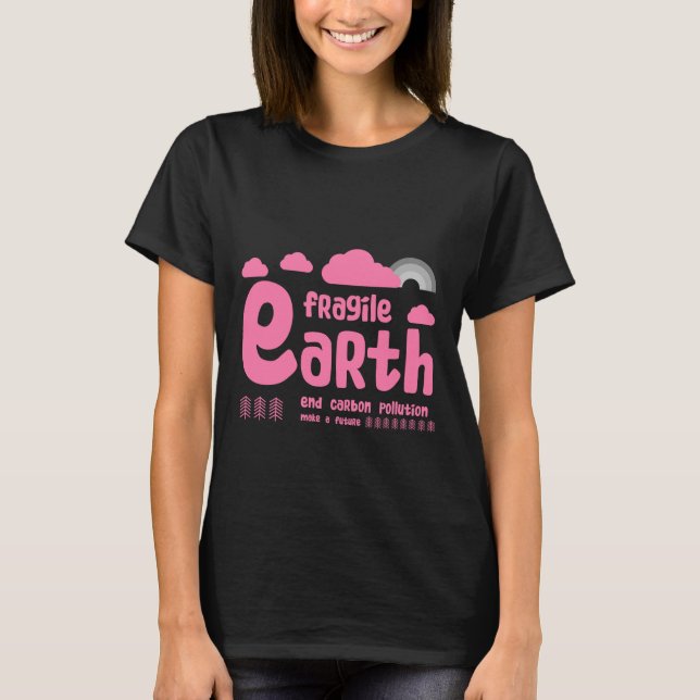 Climate Change | Carbon Pollution | Action T-Shirt (Front)