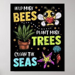 Climate Change Global Warming Earth Day Bees Trees Poster