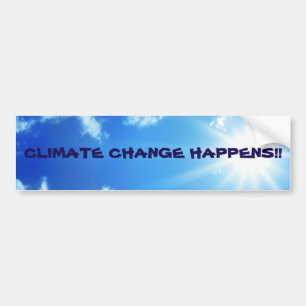 "Climate Change Happens" Sunny Sky Bumper Sticker