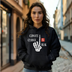 Climate change is real environmental awareness hoodie