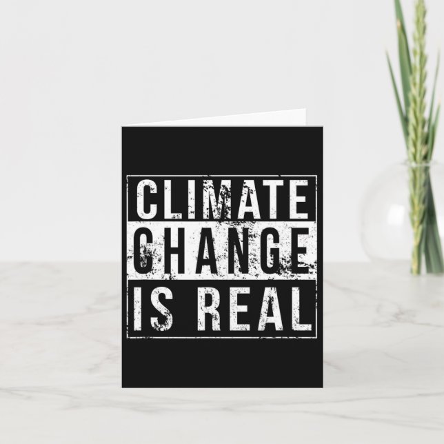 Climate Change Is Real Global Strike Earth Day Men Card (Front)