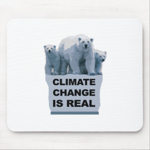 CLIMATE CHANGE IS REAL MOUSE MAT