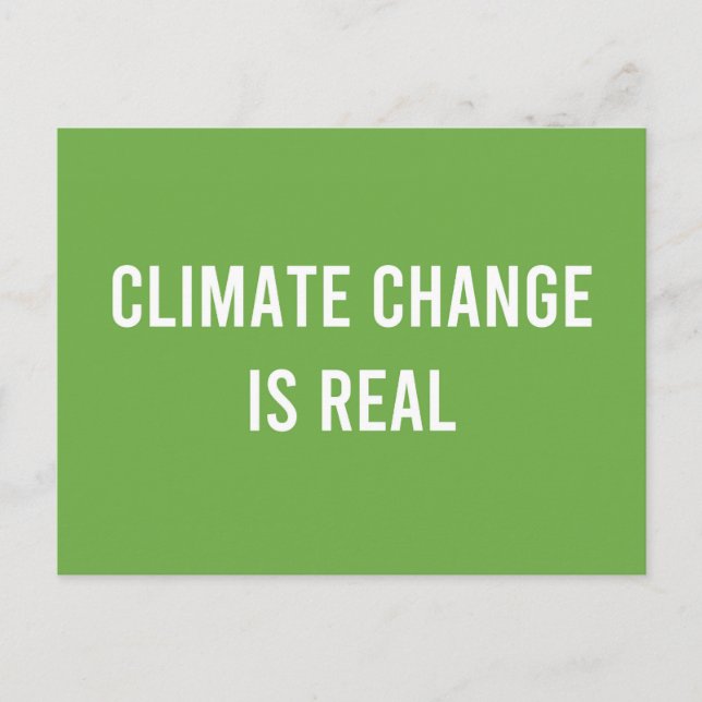 Climate Change is Real Postcard (Front)