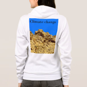 Climate Change look after the environment Hoodie