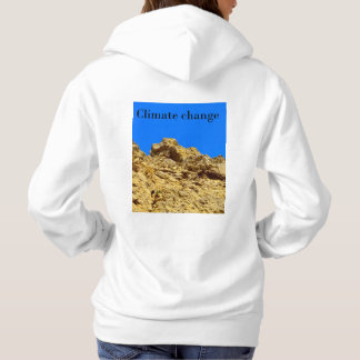 Climate Change look after the environment Hoodie