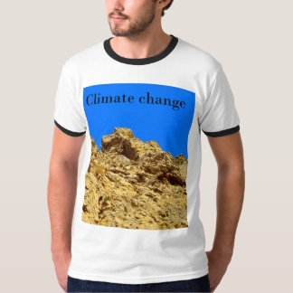 Climate Change look after the environment T-Shirt